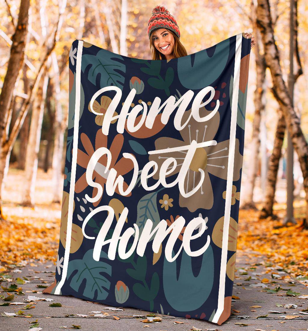 Home Sweet Home Floral Background Premium Blanket - Top Content | POD Collection | Free Shipping