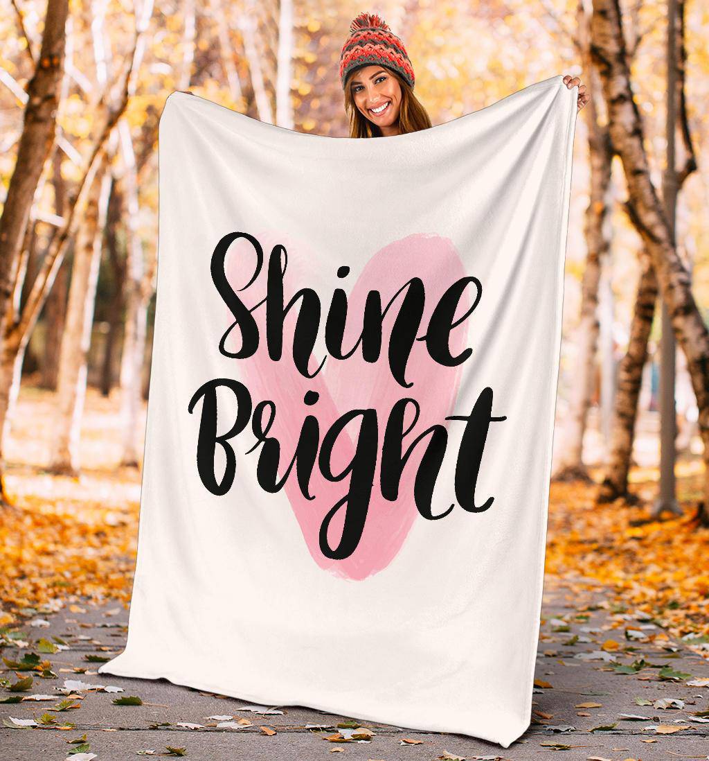 Shine Bright Hand Drawn Motivation Quote Drawing Premium Blanket - Top Content | POD Collection | Free Shipping