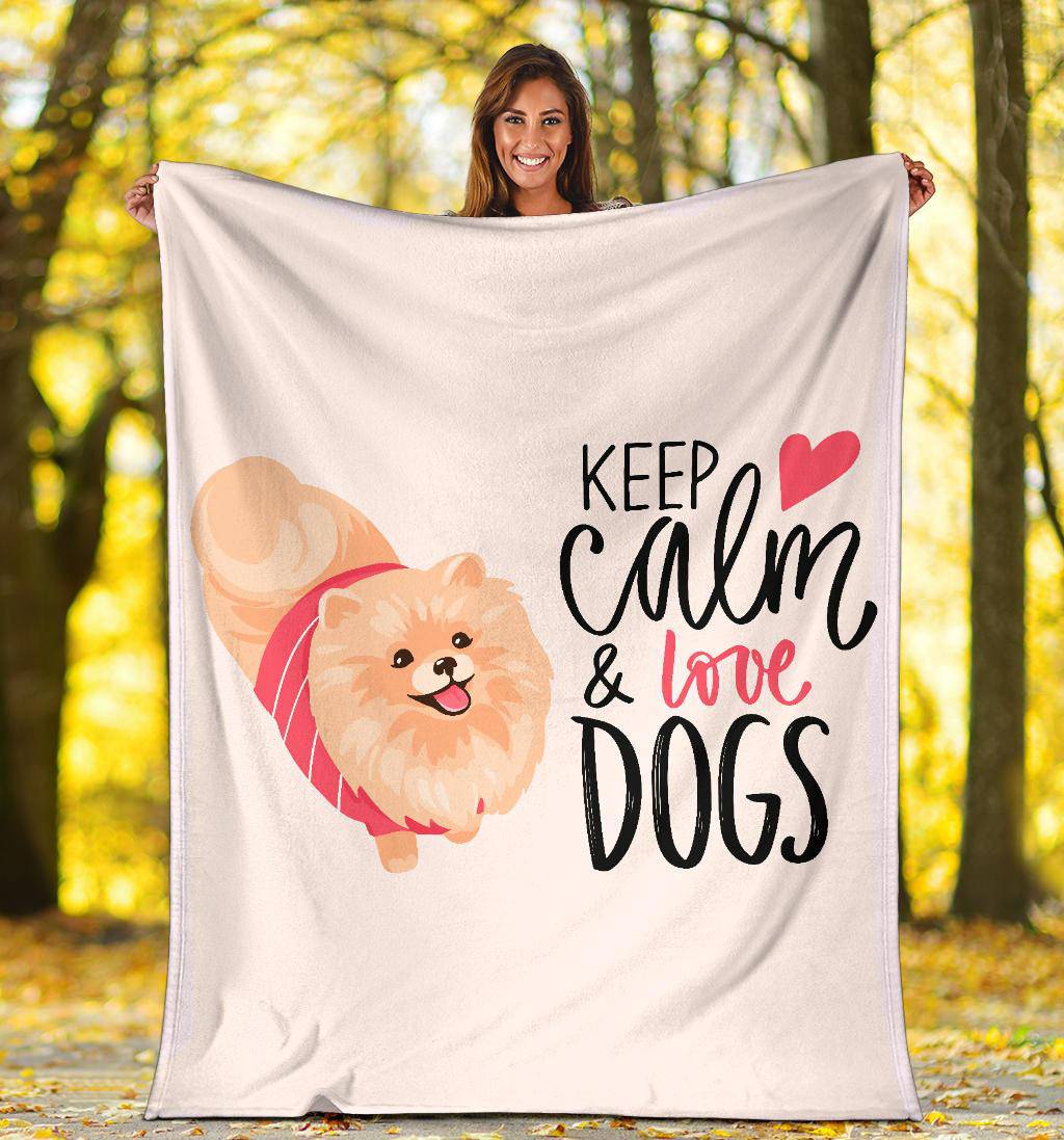 Keep Calm & Love Dogs, Pomeranian Spitz Puppy Cartoon Premium Blanket - Top Content | POD Collection | Free Shipping