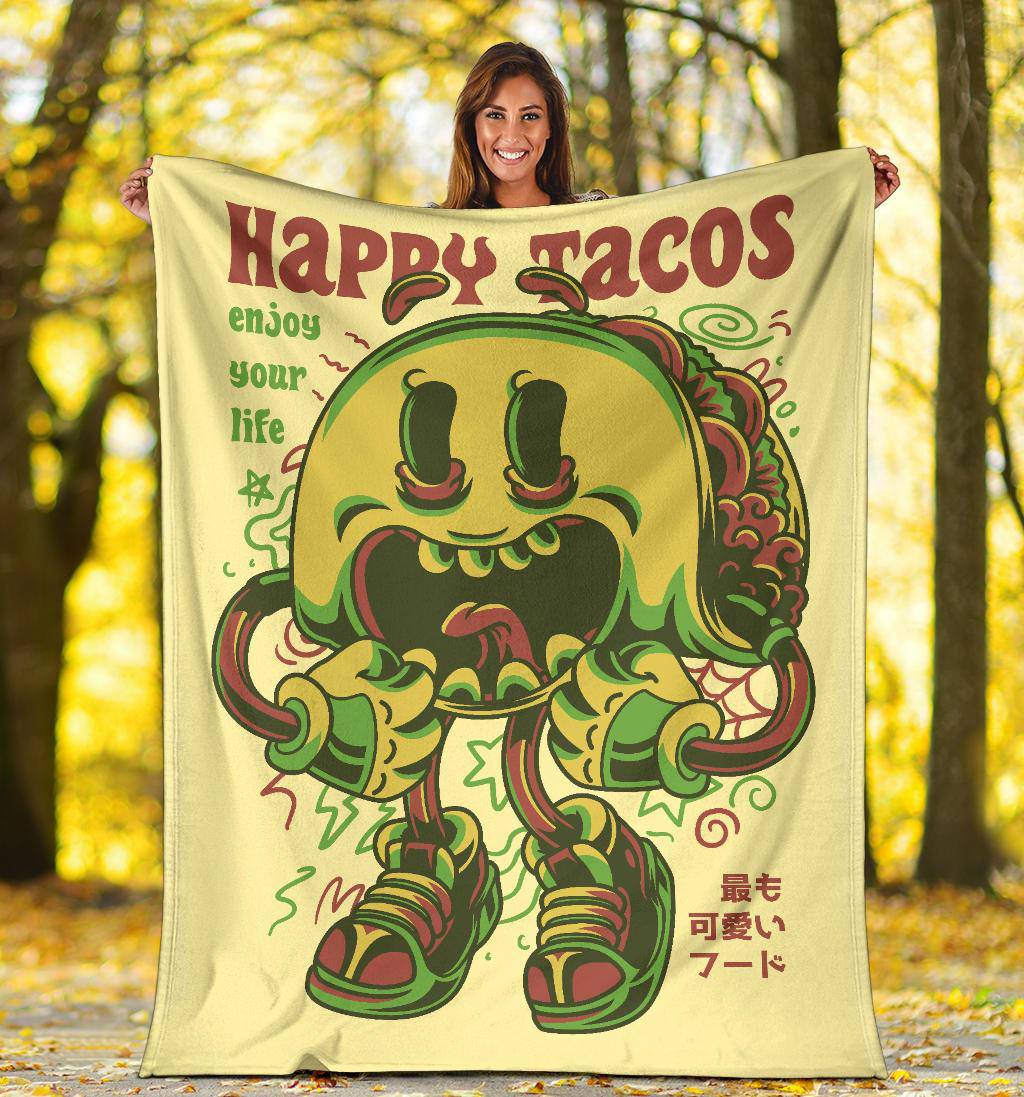 Happy Tacos Enjoy Your Life Smiley Cartoon Premium Blanket - Top Content | POD Collection | Free Shipping