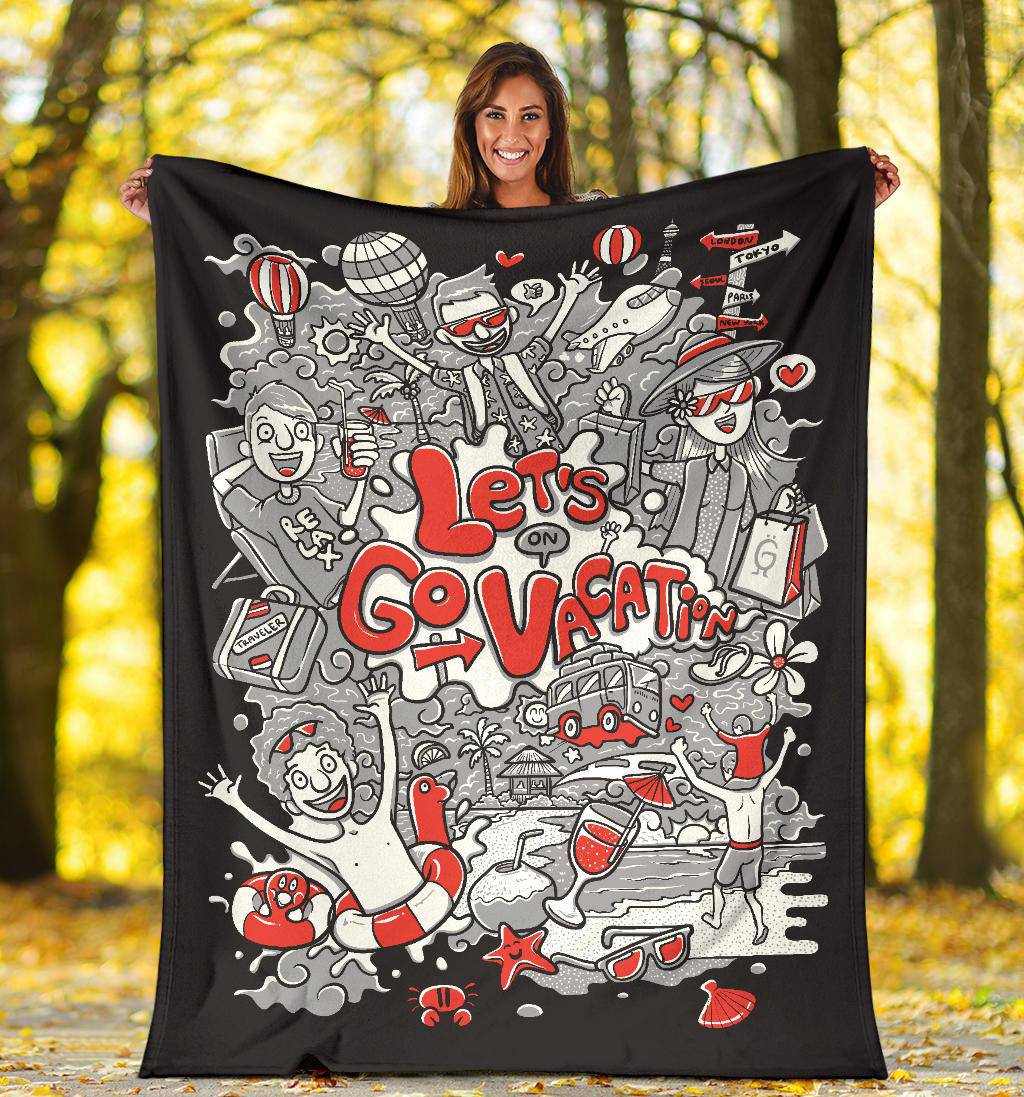 Let's Go On Vacation Premium Blanket, Cool Cartoon Travel Gift - Top Content | POD Collection | Free Shipping