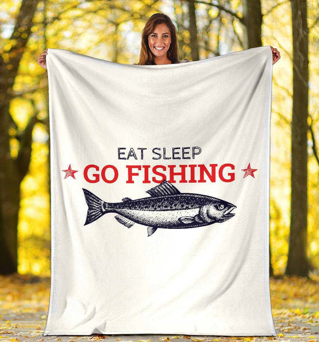 Gift For Fisherman Premium Blanket, Eat Sleep Go Fishing - Top Content | POD Collection | Free Shipping