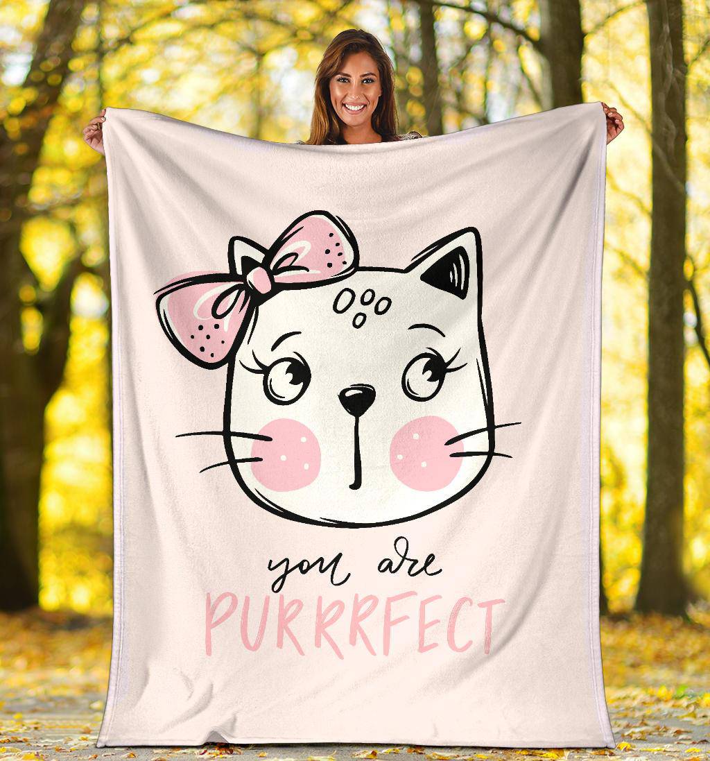 Premium Blanket You Are Purrrfect, Cute Cat Hand Drawn Illustration - Top Content | POD Collection | Free Shipping