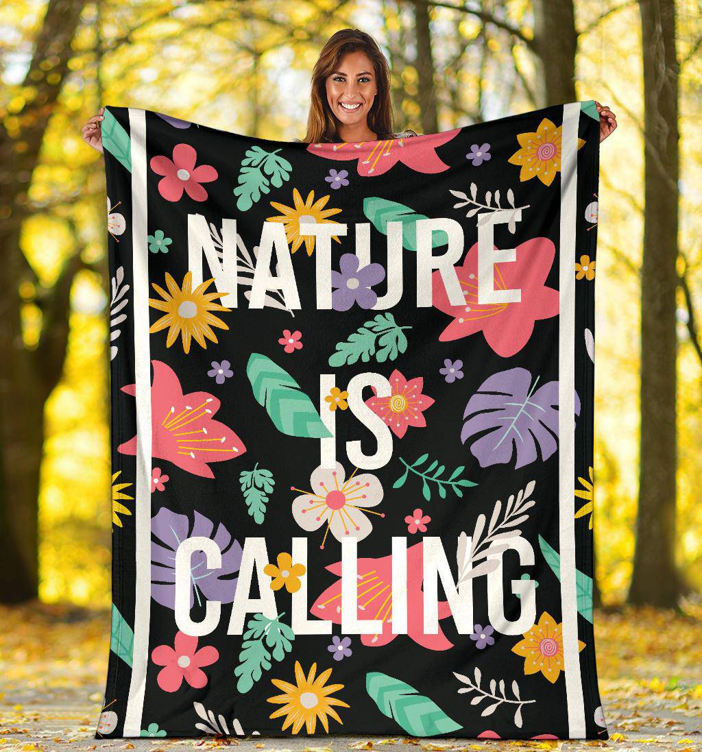 Plant Lover Nature is Calling Floral Premium Blanket - Top Content | POD Collection | Free Shipping