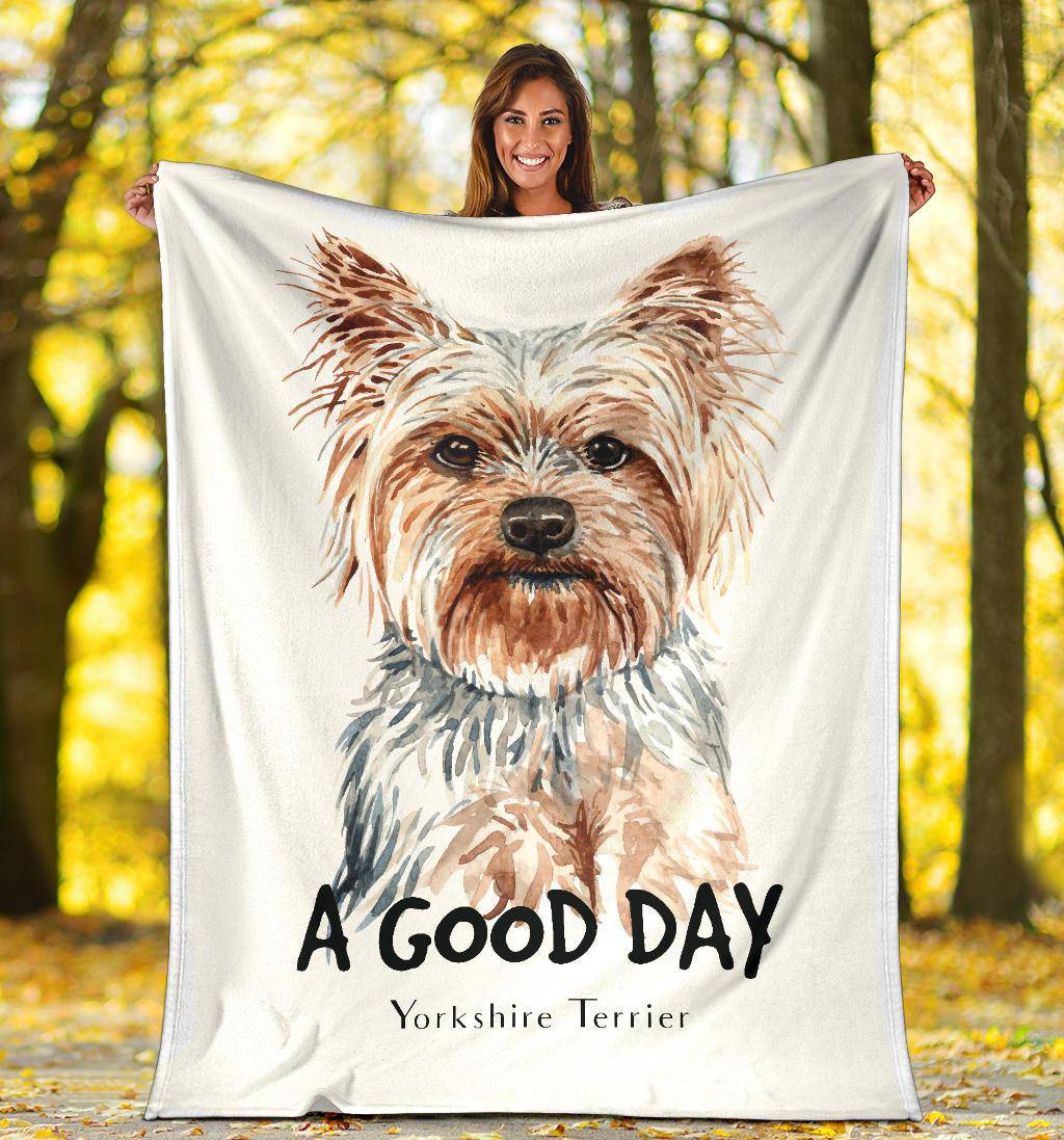 Yorkshire Terrier Dog Portrait Premium Blanket, A Good Day Quote Cartoon - Top Content | POD Collection | Free Shipping