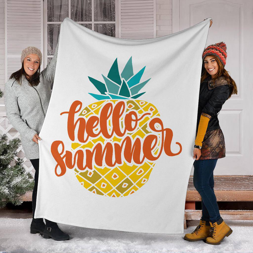 Pineapple Hello Summer Quotes Premium Blanket - Top Content | POD Collection | Free Shipping