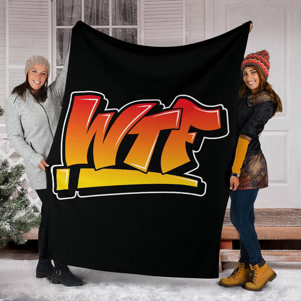 WTF Graffiti Art Premium Blanket - Top Content | POD Collection | Free Shipping