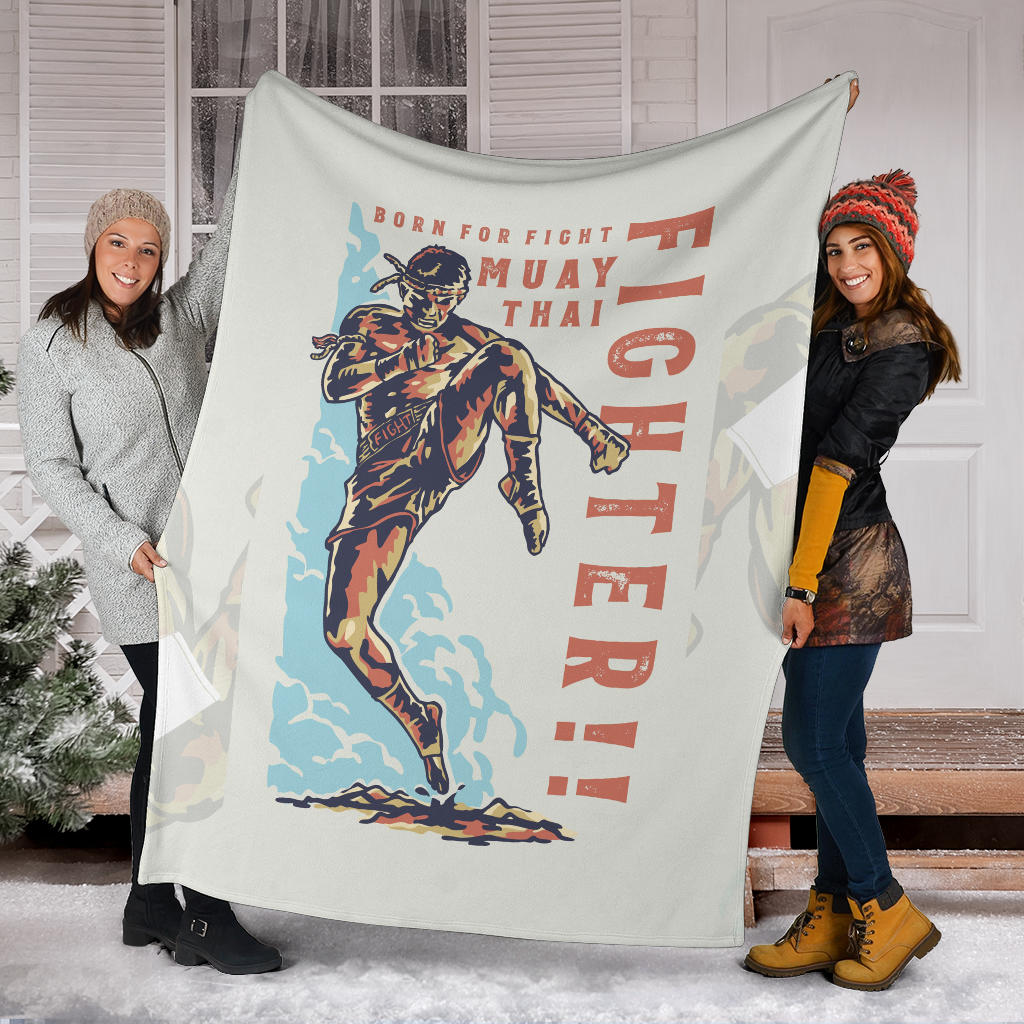 born for fight muay thai blanket - Top Content | POD Collection | Free Shipping