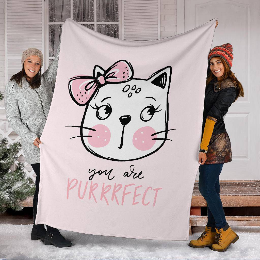 Premium Blanket You Are Purrrfect, Cute Cat Hand Drawn Illustration - Top Content | POD Collection | Free Shipping