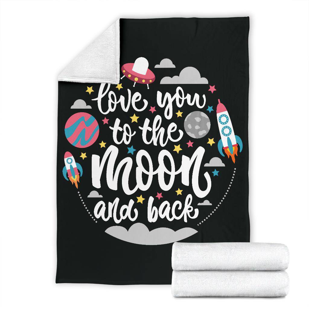 Quotes Space Love you to the Moon and Back Premium Blanket - Top Content | POD Collection | Free Shipping