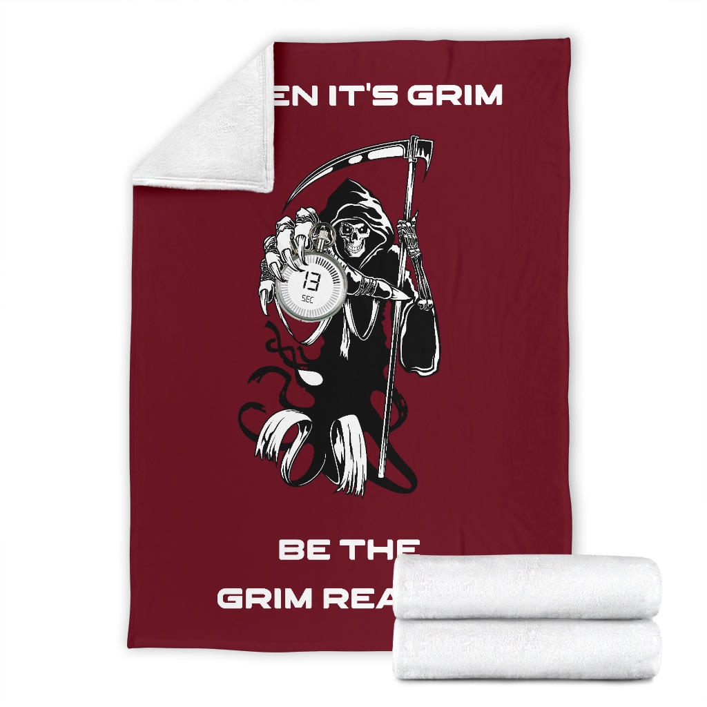 When It's Grim Be The Grim Reaper Skeleton 13 Seconds Blanket