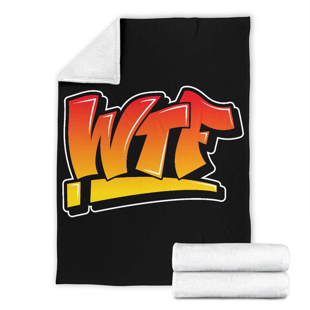 WTF Graffiti Art Premium Blanket - Top Content | POD Collection | Free Shipping