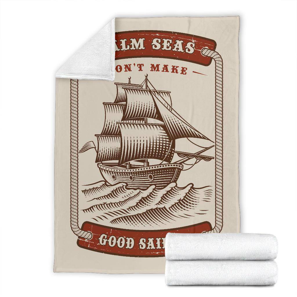 Vintage Captain Ship Premium Blanket, Calm Seas Don't Make Good Sailors Quote - Top Content | POD Collection | Free Shipping